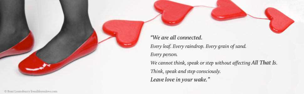 Live A Life You Love Quotes